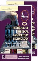TEXTBOOK OF MEDICAL LABORATORY TECHNOLOGY Clinical Laboratory Science and Molecular Diagnosis