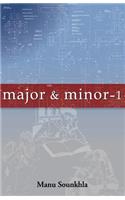 Major & Minor