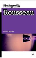 Starting with Rousseau