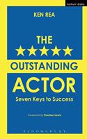 The Outstanding Actor: Seven Keys to Success (Performance Books)