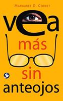 Vea más sin anteojos