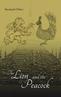 The Lion And The Peacock