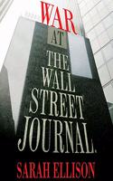 War at the Wall Street Journal