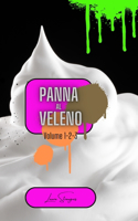 Panna al veleno volume 1-2-3