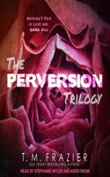 Perversion Trilogy