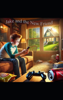 Jake and the New Friend