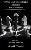 TIPS on Leadership in Higher Education