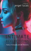 Intimate Reflections