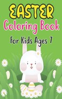 Easter Coloring Book For Kids Ages 7