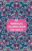 100 Mandalas Coloring Book For Adults