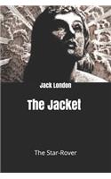 The Jacket (The Star-Rover)