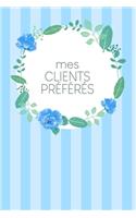 Mes clients préférés: Carnet à compléter pour l'enregistrement des conversations avec les (nouveaux) clients - Design: Fleurs bleues à l'aquarelle