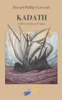 La Ricerca Onirica dell'Ignoto Kadath