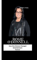 Rosie O'Donnell