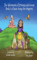 Adventures of Princess and Goose Book 1