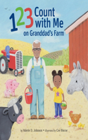 1 2 3 Count with Me on Granddad's Farm