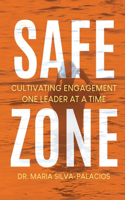 Safe Zone