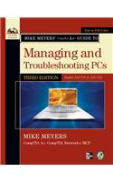 Mike Meyers' CompTIA A+ Guide to Managing and Troubleshooting PCs