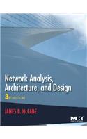 Network Analysis, Architecture, and Design