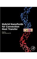 Hybrid Nanofluids for Convection Heat Transfer