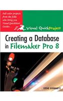 Creating a Database in FileMaker Pro 8: Visual Quickproject Guide