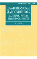 Low-Dimensional Semiconductors