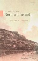 Treatise on Northern Ireland, Volume I