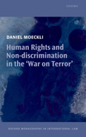 Human Rights and Non-Discrimination in the 'War on Terror'