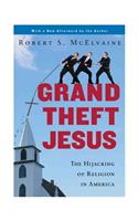 Grand Theft Jesus