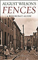 August Wilson's Fences