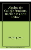 Algebra for College Students, Books a la Carte Edition