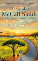 The Joy and Light Bus Company: (No. 1 Ladies' Detective Agency)