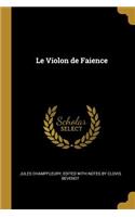 Le Violon de Faience