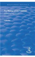 The Risings of the Luddites, Chartists and Plug-Drawers