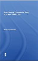 The Chinese Communist Party In Power, 1949-1976