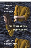 Things That Helped