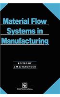 Material Flow Systems in Manufacturing