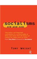 Socialisms: Old and New