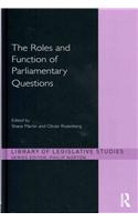 The Roles and Function of Parliamentary Questions