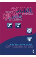 Using Social Media Effectively in the Classroom