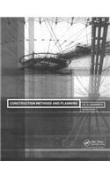 Construction Methods and Planning