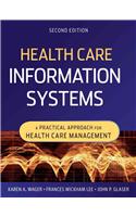 Health Care Information Systems