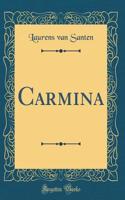 Carmina (Classic Reprint)