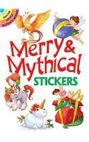 Merry & Mythical Stickers: (Dover Little Activity Books Stickers)
