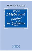 Myth and Poetry in Lucretius