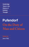 Pufendorf: On the Duty of Man and Citizen According to Natural Law