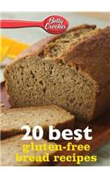 Betty Crocker 20 Best Gluten-Free Bread Recipes
