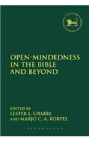 Open-Mindedness in the Bible and Beyond