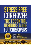 Stress Free Caregiver