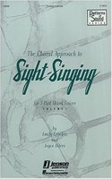CHORAL APPROACH SIGHTSINGING 1 TEACH